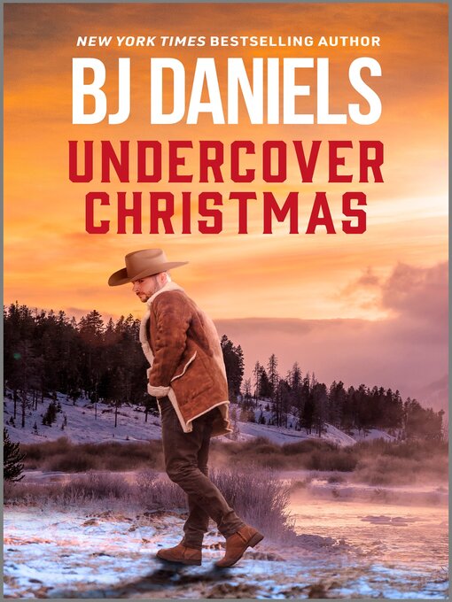 Title details for Undercover Christmas by B.J. Daniels - Available